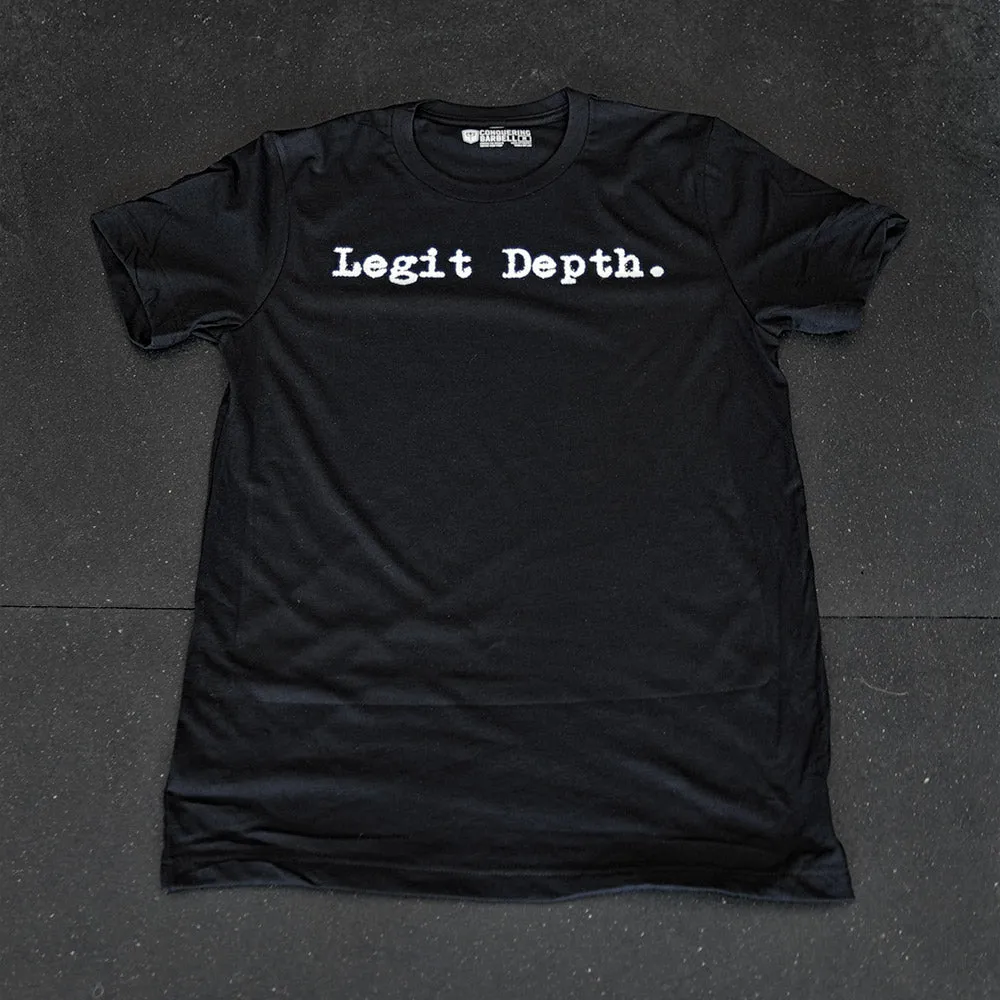 Legit Depth - Squat So Deep - on Black Tee