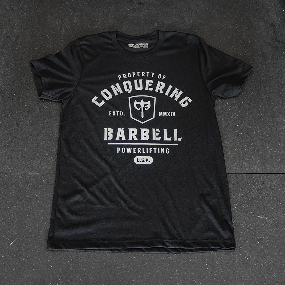 Property of Conquering Barbell - on Black tee