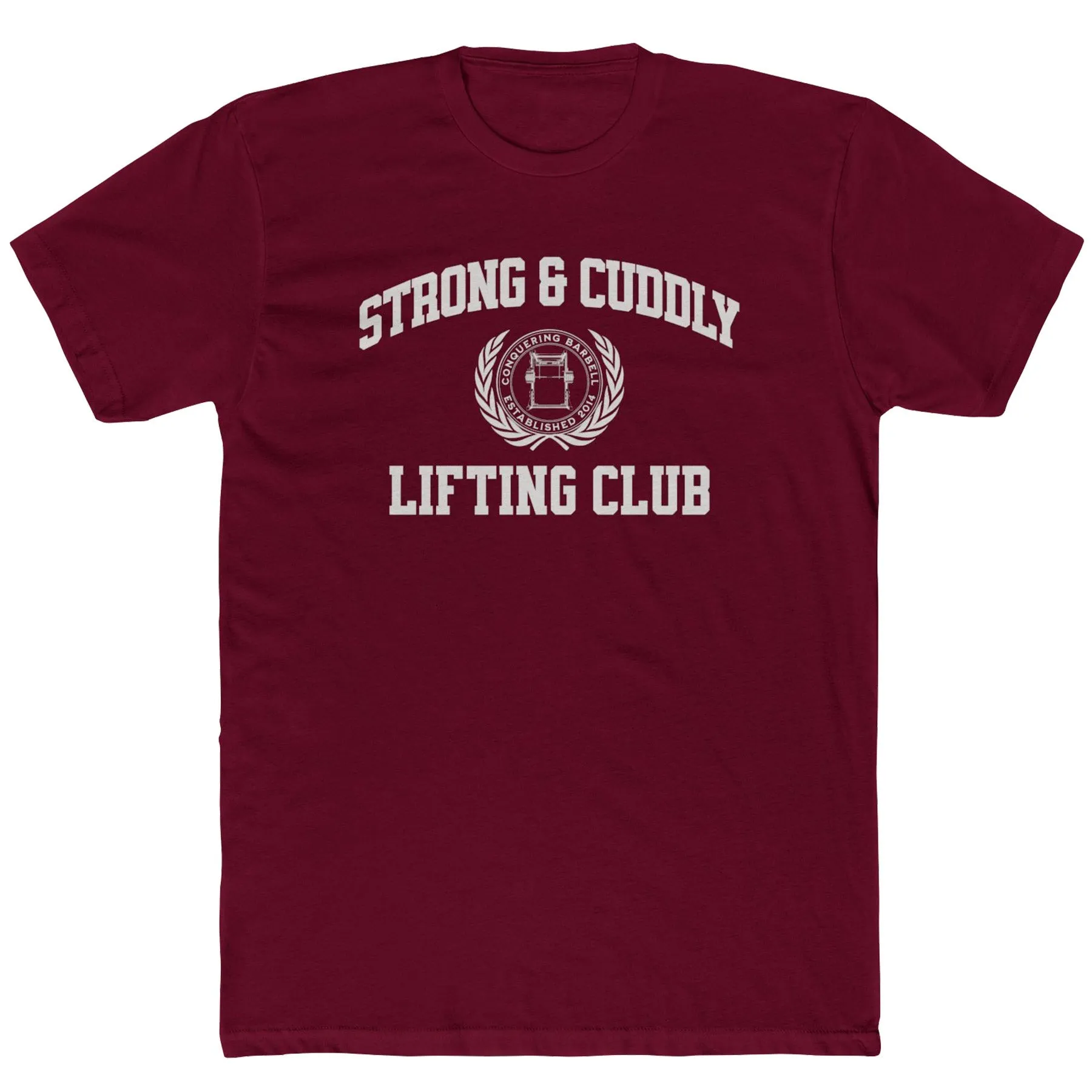 Strong & Cuddly Lifting Club Tee