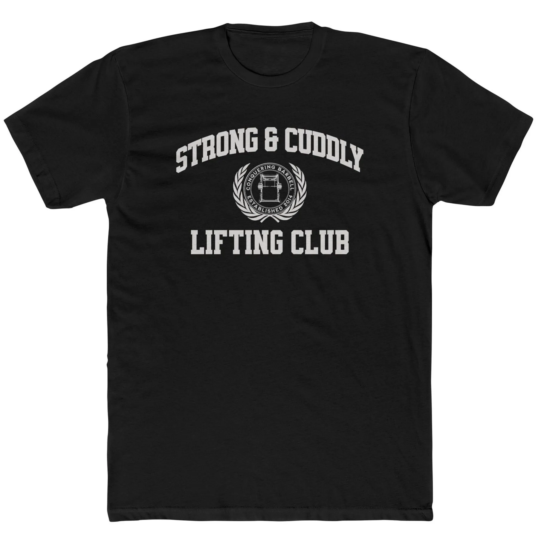 Strong & Cuddly Lifting Club Tee